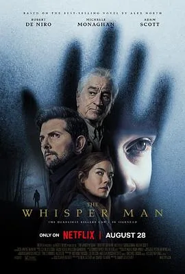 耳语者(2026),主演:詹姆斯·阿什克罗夫特、哈米什·林克莱特、米歇尔·莫纳汉、罗伯特·德尼罗、亚当·斯科特、迈克尔·基顿、约翰·卡洛·林奇、欧文·提格、雅各布·伯格、威尔·伯瑞、玛瑞娜·卡贝洛、Jeffrey Mowery、阿克斯顿·卢卡·波尔图、Eric Stafford、Robert Aberdeen、乔什·邦齐 高清海报