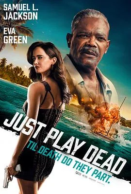 诈死游戏(2026),主演:马丁·坎贝尔、塞缪尔·杰克逊、伊娃·格林、欧文·马肯、玛丽亚·佩德拉萨、杰森·费尔南德斯、妮科尔·安萨里-考克斯、Jordi Borràs、爱德华多·阿拉德罗、Salvador Esparza、达尔·达什、Nikola Parvanov、Colette Fenton-Hunt、César Martel、李·布罗德曼、Carlo Spano 高清海报