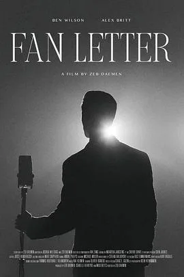 旧爱来信(2025),主演:泽布·达蒙、本·威尔森、亚历克斯·布里特 高清海报